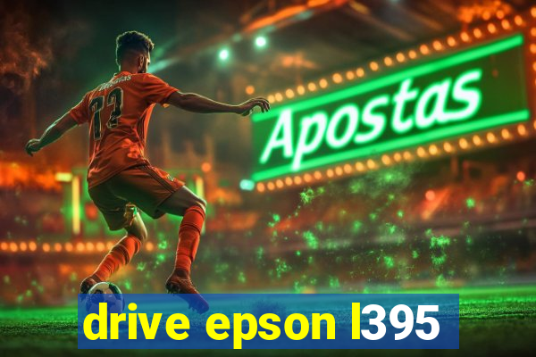 drive epson l395